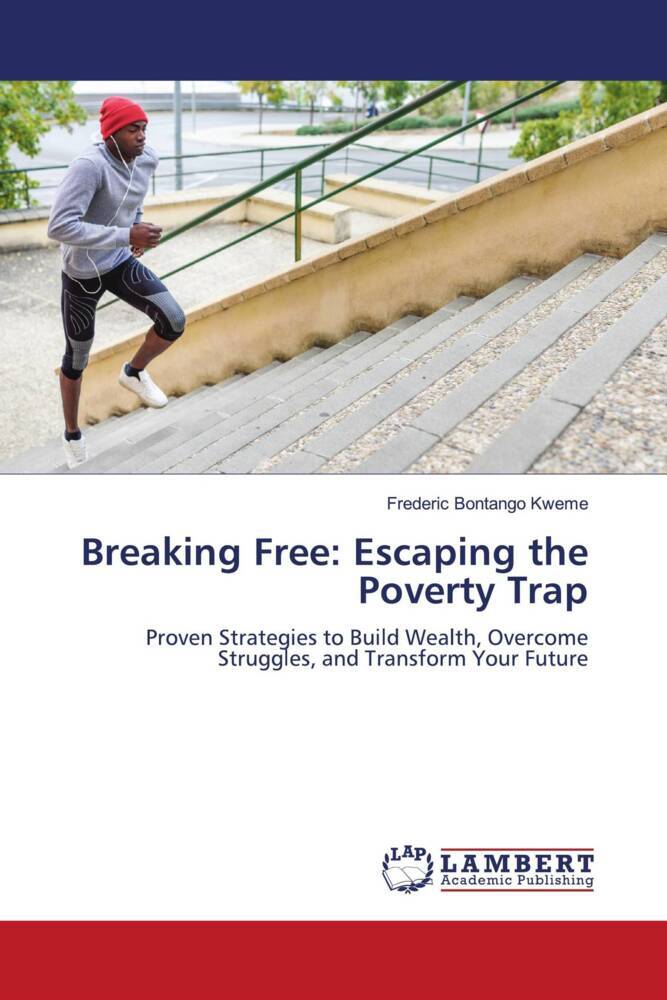Breaking Free: Escaping the Poverty Trap