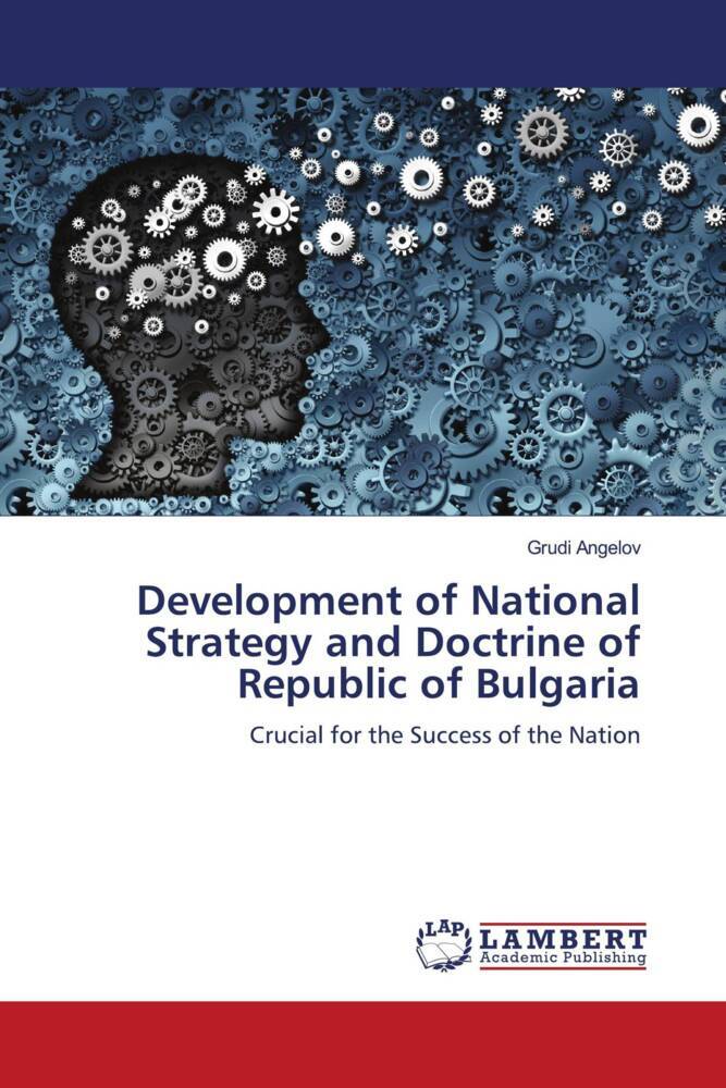 Development of National Strategy and Doctrine of Republic of Bulgaria
