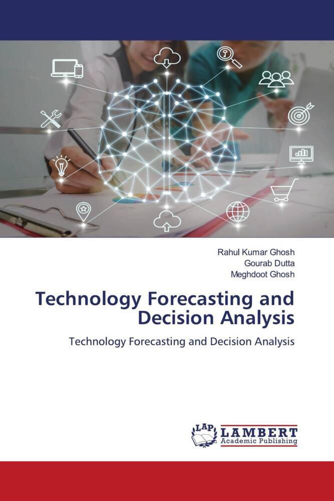 Technology Forecasting and Decision Analysis