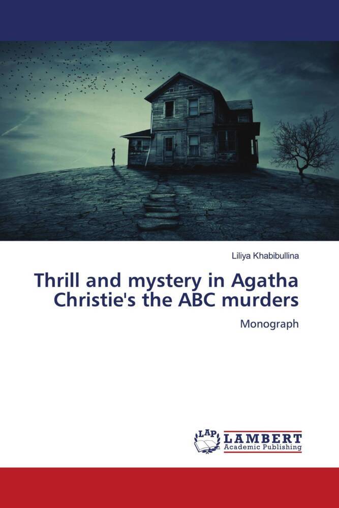 Thrill and mystery in Agatha Christie's the ABC murders