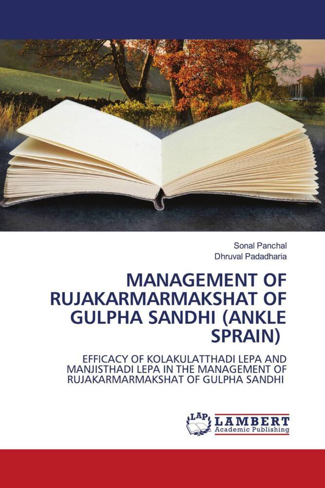 MANAGEMENT OF RUJAKARMARMAKSHAT OF GULPHA SANDHI (ANKLE SPRAIN)