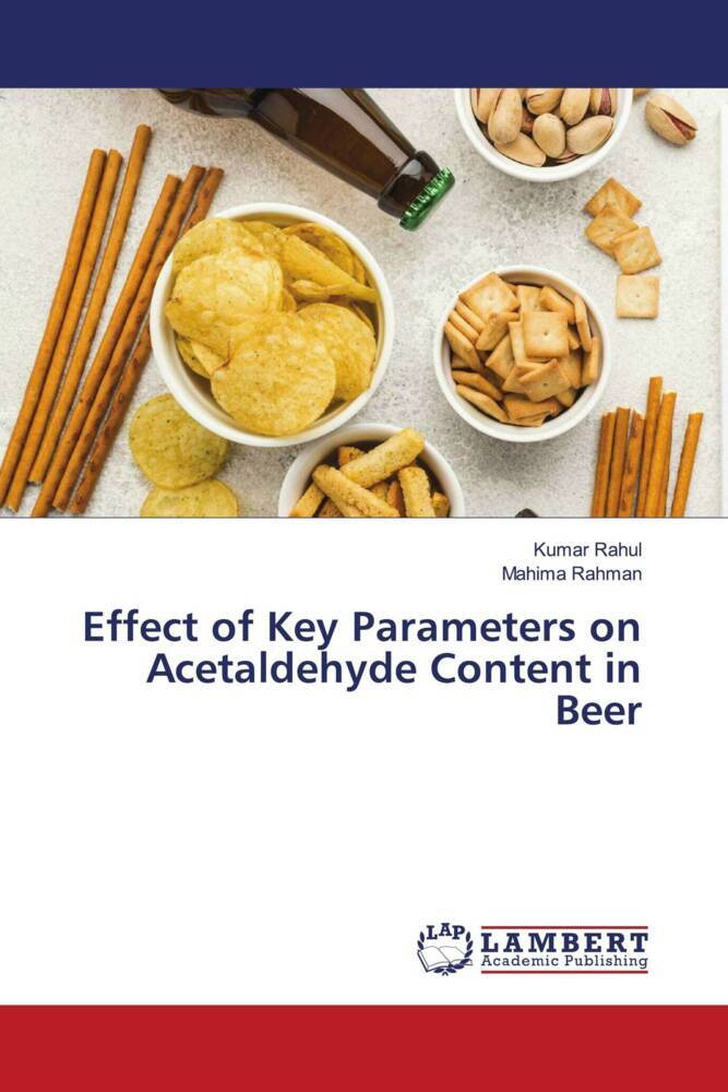Effect of Key Parameters on Acetaldehyde Content in Beer