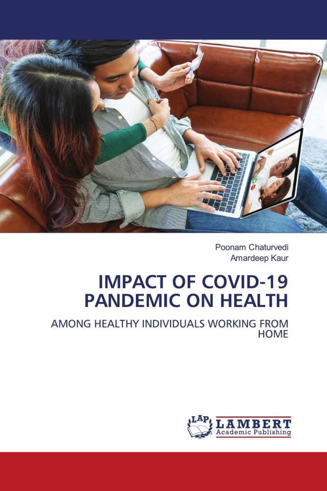 IMPACT OF COVID-19 PANDEMIC ON HEALTH