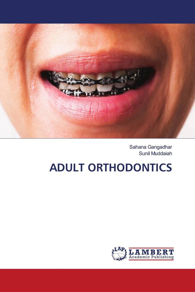 ADULT ORTHODONTICS