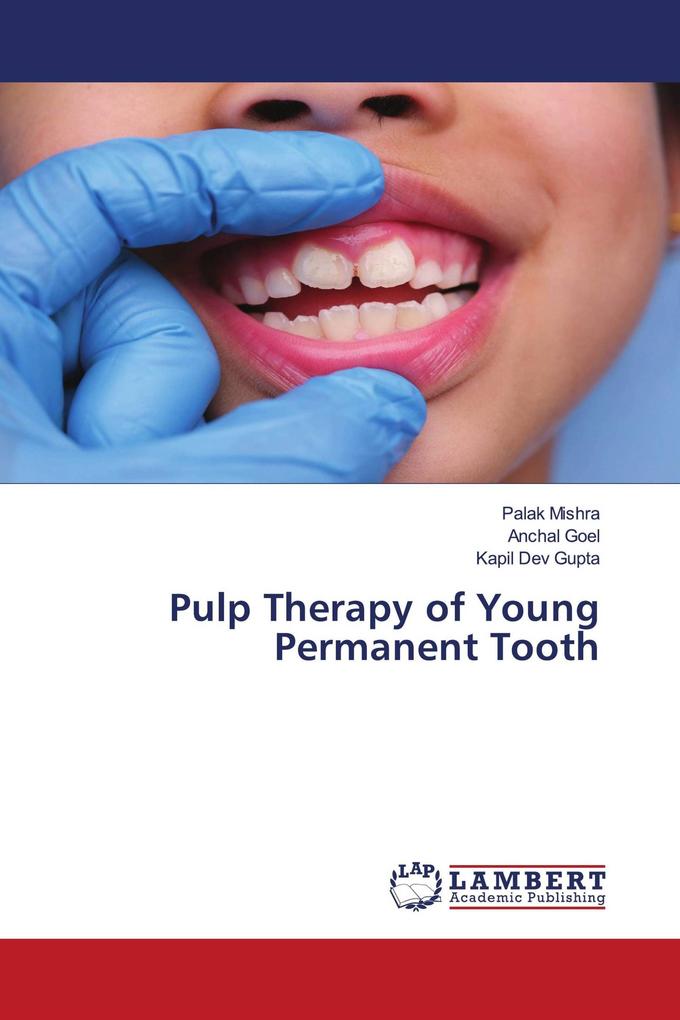 Pulp Therapy of Young Permanent Tooth