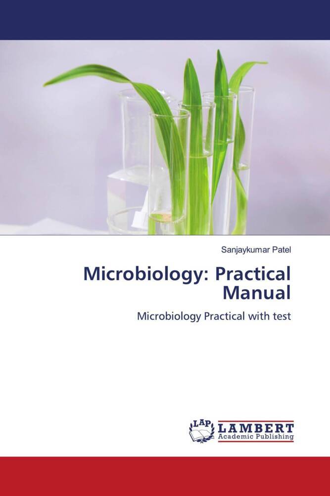 Microbiology: Practical Manual