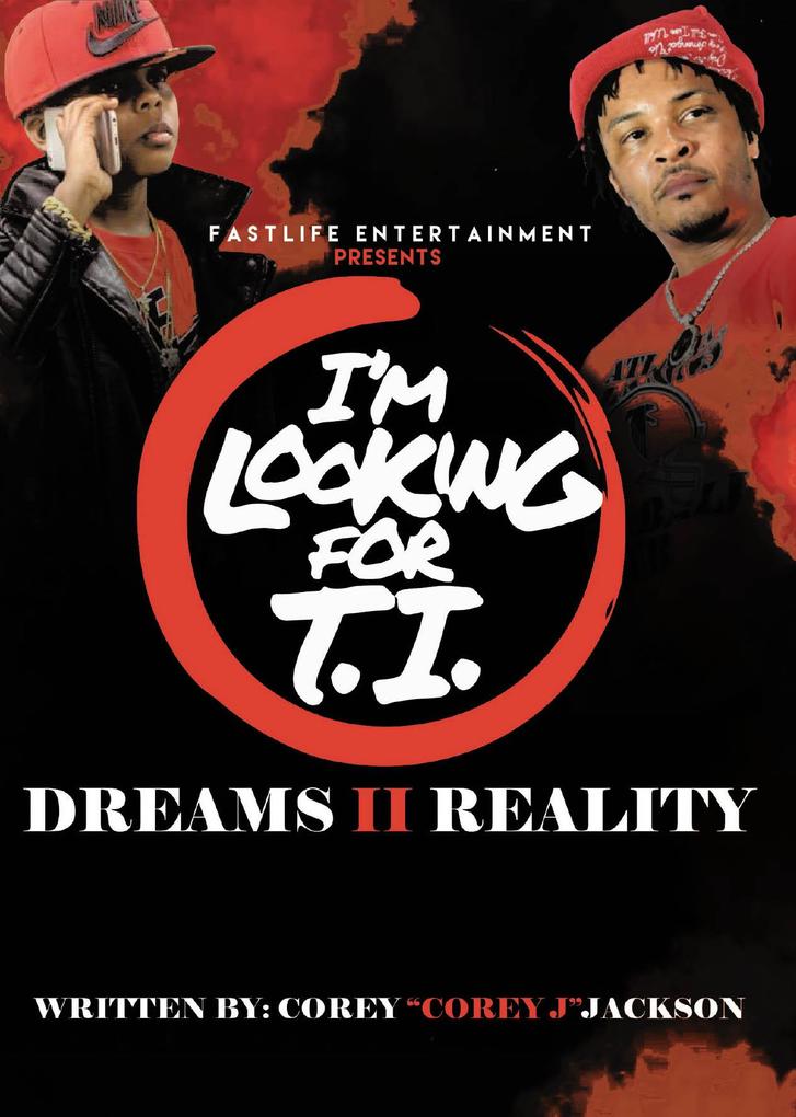 I'm Looking for T.I.