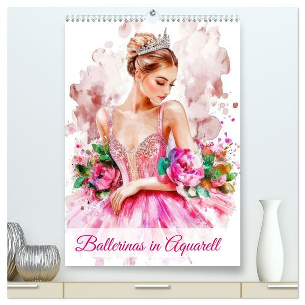 Ballerinas in Aquarell (hochwertiger Premium Wandkalender 2026 DIN A2 hoch) Kunstdruck in Hochglanz