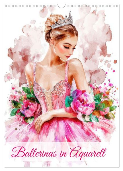 Ballerinas in Aquarell (Wandkalender 2026 DIN A3 hoch) CALVENDO Monatskalender