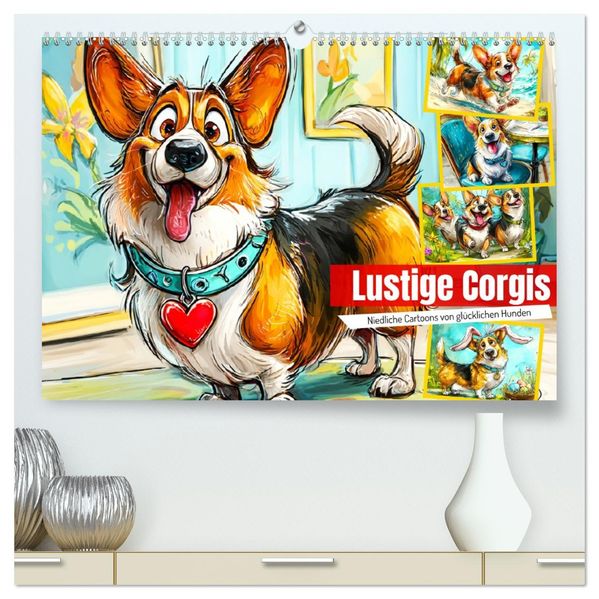 Lustige Corgis. Niedliche Cartoons von glücklichen Hunden (hochwertiger Premium Wandkalender 2026 DIN A2 quer) Kunstdruck in Hochglanz