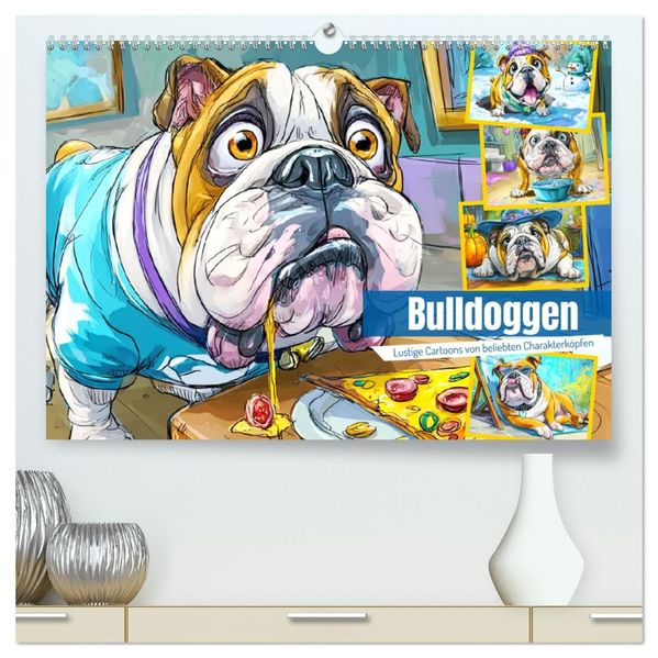 Bulldoggen. Lustige Cartoons von beliebten Charakterköpfen (hochwertiger Premium Wandkalender 2026 DIN A2 quer) Kunstdruck in Hochglanz