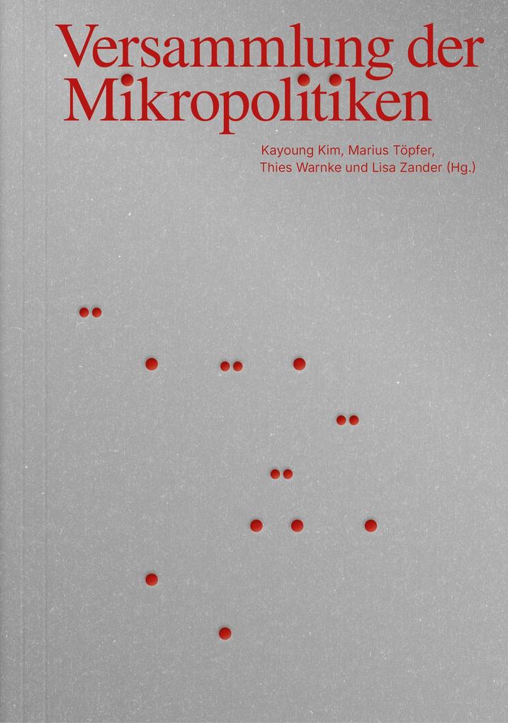 Adocs Versammlung Der Mikropolitiken, Fachbücher Von Thies Warnke, Lisa Marie Zander, Kayoung Kim, Marius Töpfer - Bild 4