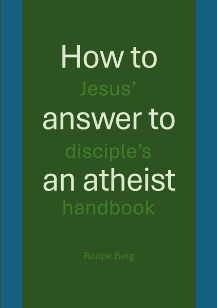 How to answer to an atheist