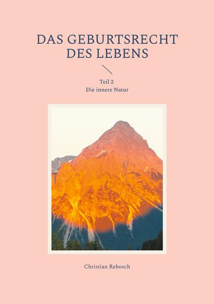 Das Geburtsrecht des Lebens