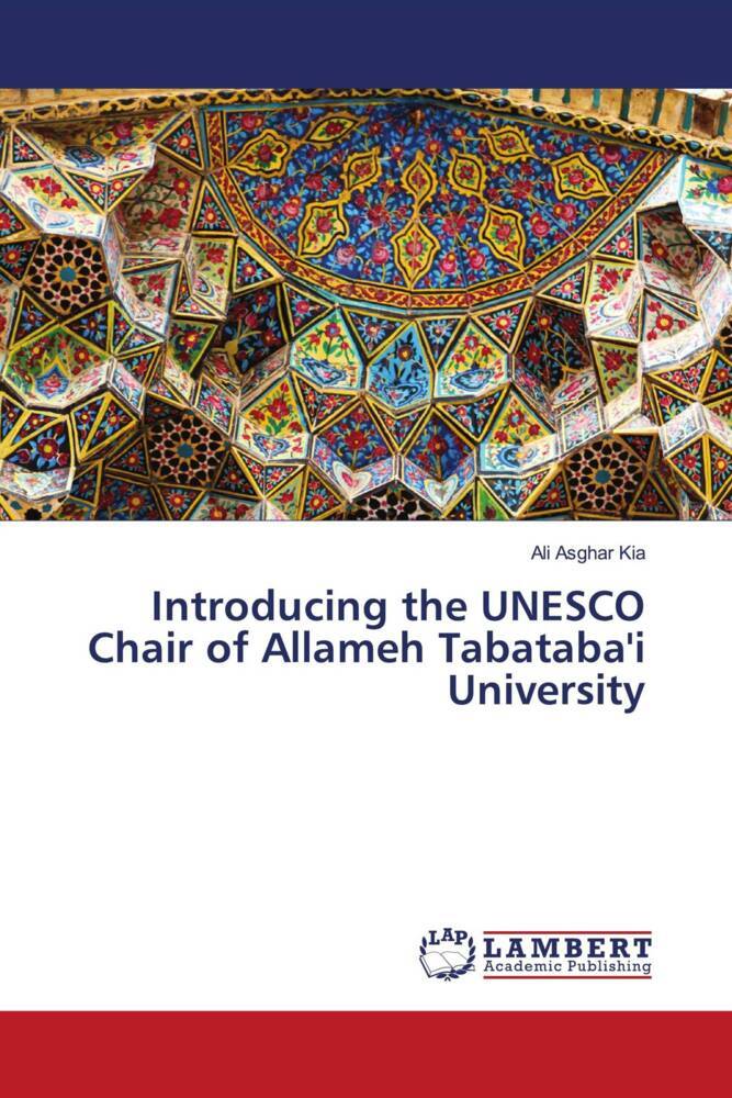 Introducing the UNESCO Chair of Allameh Tabataba'i University