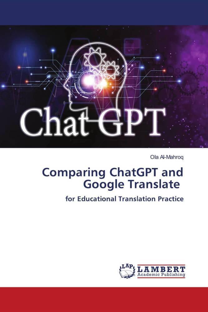 Comparing ChatGPT and Google Translate