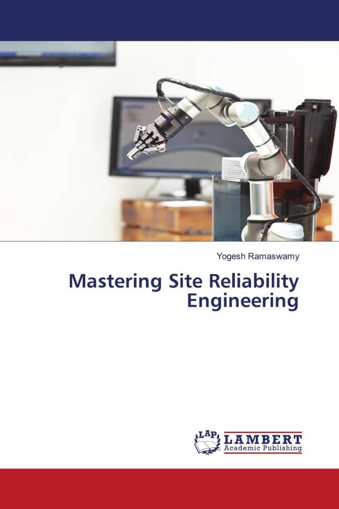 Mastering Site Reliability Engineering
