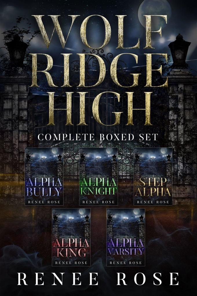 Wolf Ridge High: Complete Boxed Set