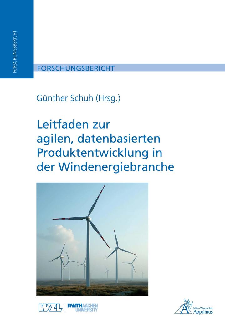 Leitfaden zur agilen datenbasierten Produktentwicklung in der Windenergiebranche