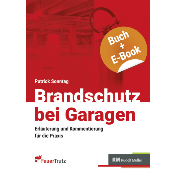 Brandschutz bei Garagen - mit E-Book (PDF)