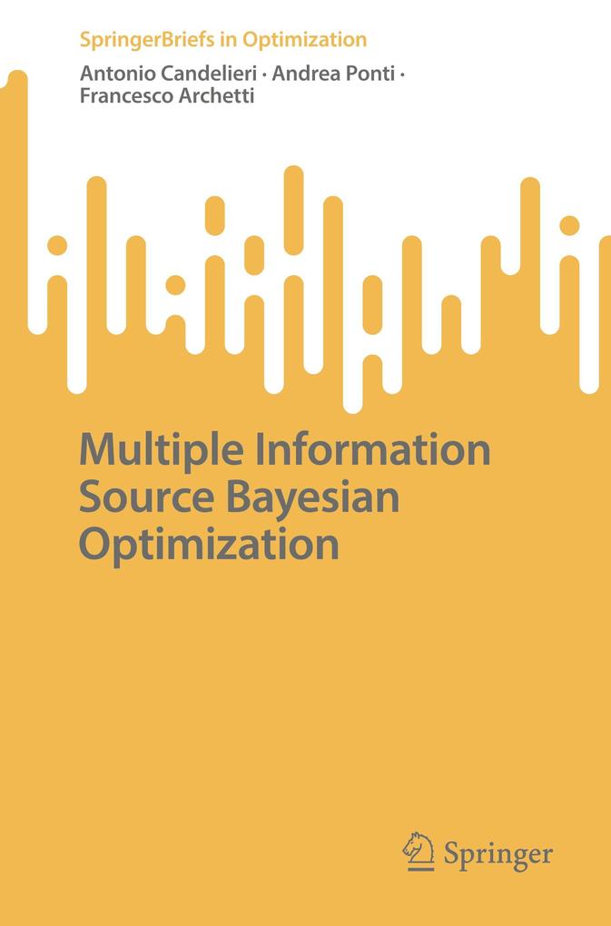 Multiple Information Source Bayesian Optimization