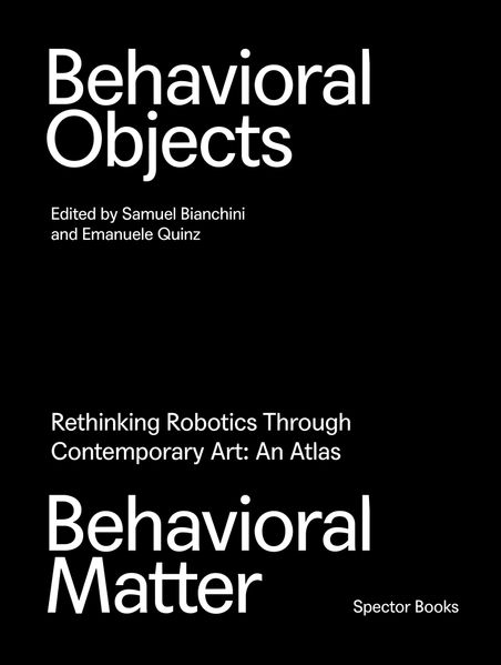 Behavioral Objects Behavioral Matter