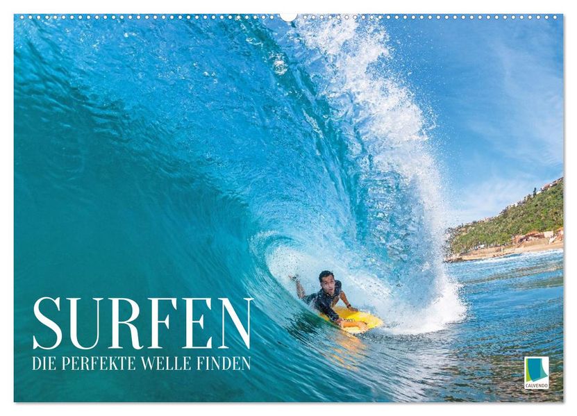 Surfen: Die perfekte Welle finden - Edition Funsport (Wandkalender 2026 DIN A2 quer) CALVENDO Monatskalender