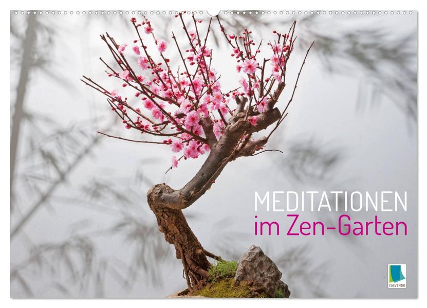 Meditationen im Zen-Garten (Wandkalender 2026 DIN A2 quer) CALVENDO Monatskalender
