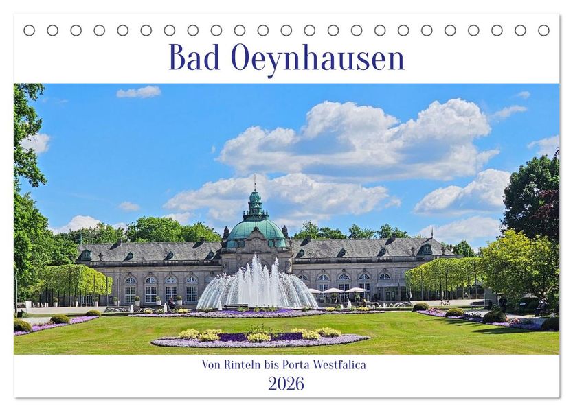 Bad Oeynhausen - Von Rinteln bis Porta Westfalica (Tischkalender 2026 DIN A5 quer) CALVENDO Monatskalender