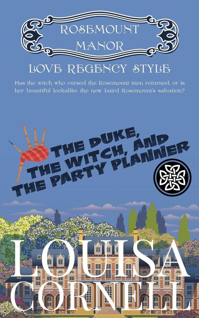 The Duke the Witch and the Party Planner