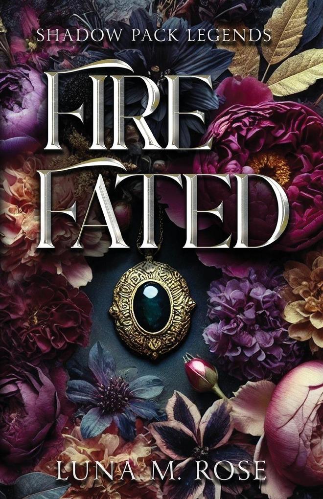 Fire Fated