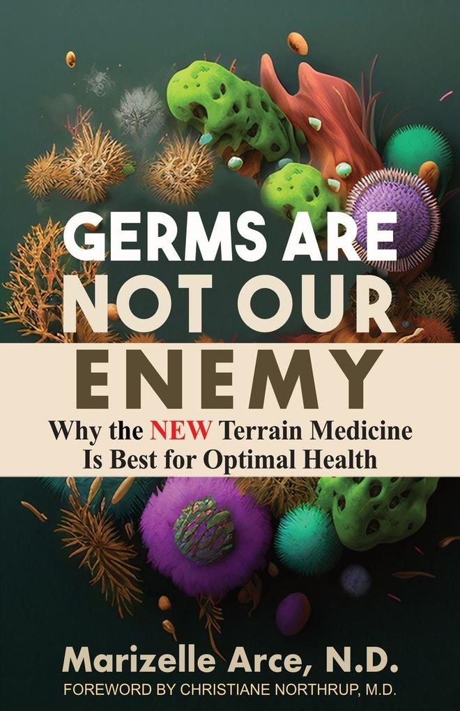 ArceBel Press Germs Are Not Our Enemy