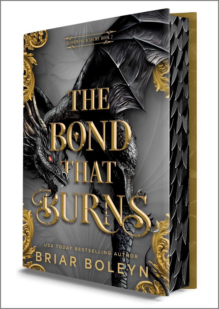 Mira Books The Bond That Burns (Deluxe Limited Edition)
