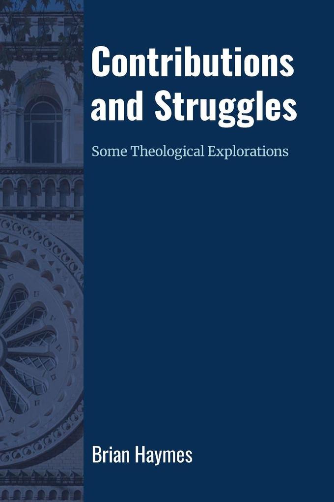 Contributions and Struggles