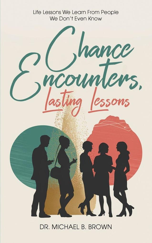 CHANCE ENCOUNTERS