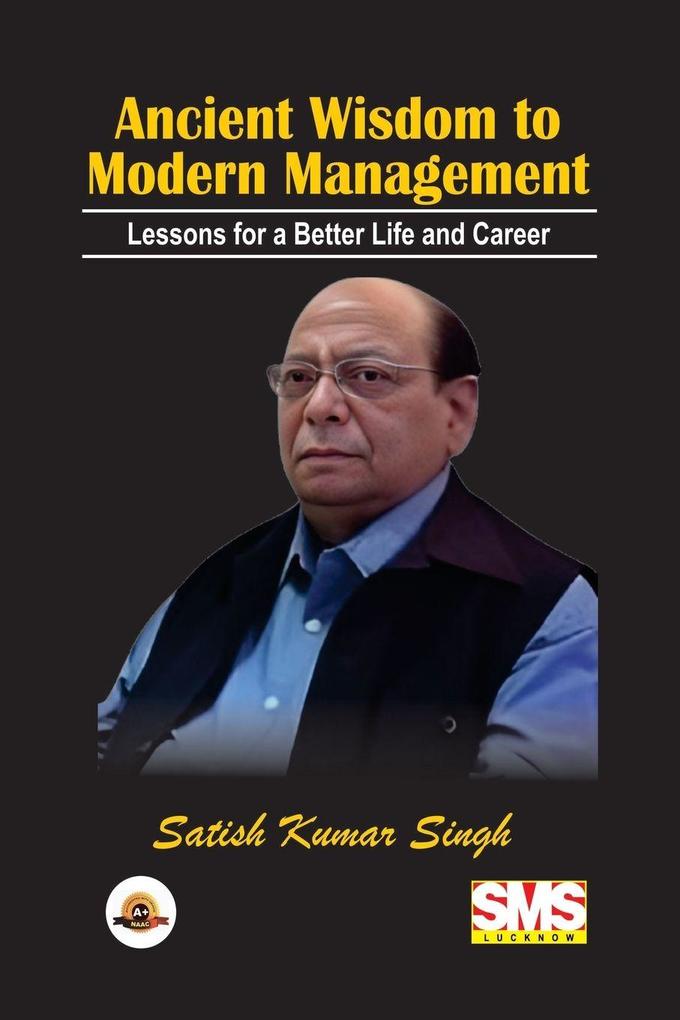 Ancient Wisdom to Modern Management