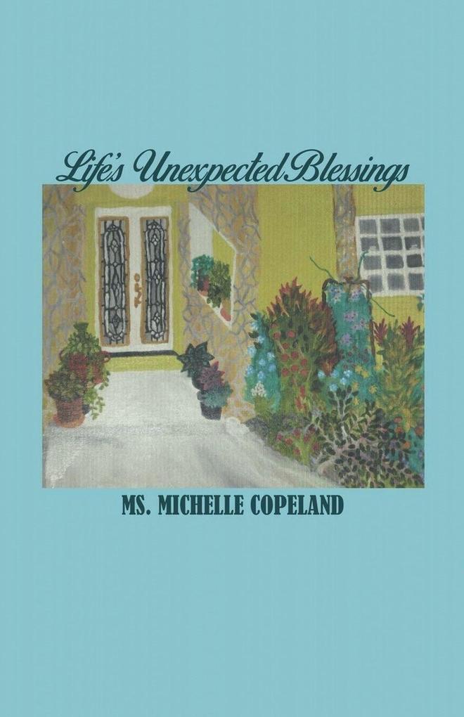 Life's Unexpected Blessings