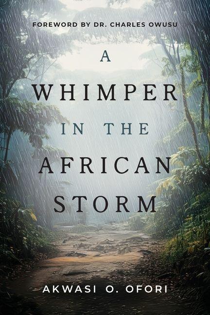 A Whimper in the African Storm