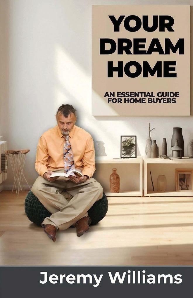 Your Dream Home