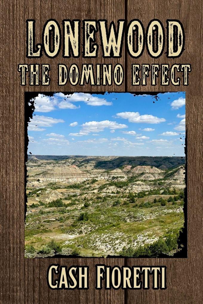 Lonewood The Domino Effect