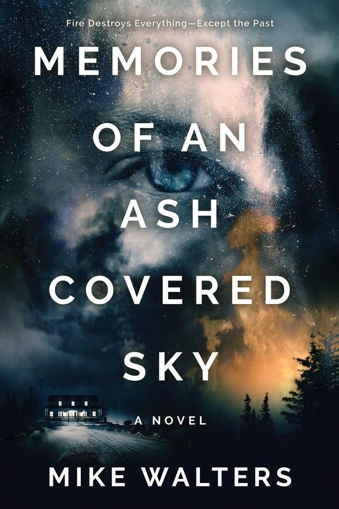 Memories of an Ash Covered Sky