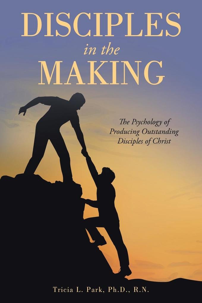 Disciples in the Making