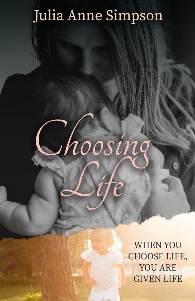 Choosing Life