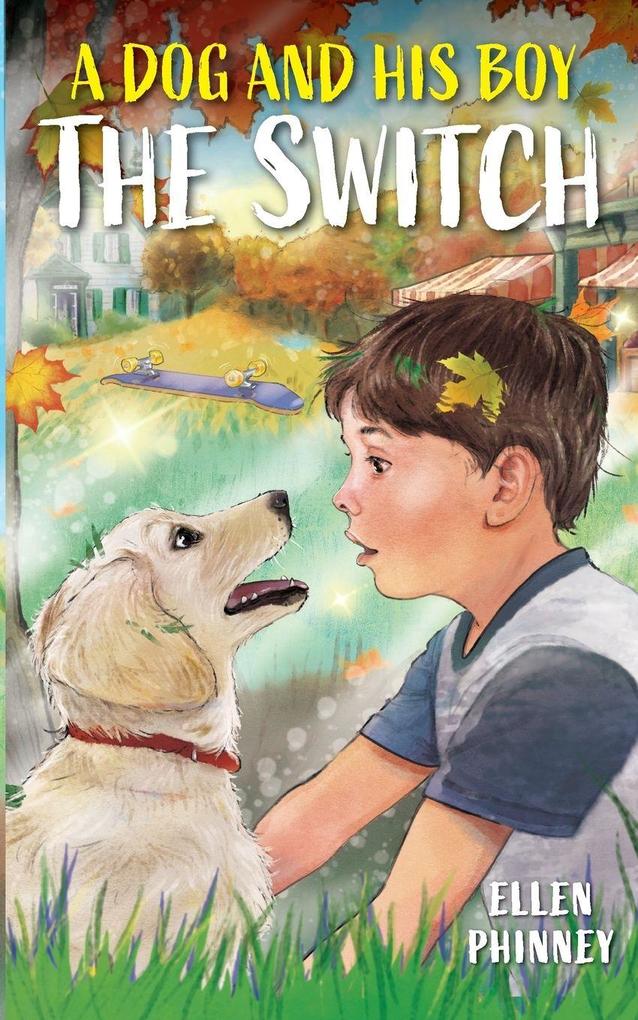 A Dog and His Boy
