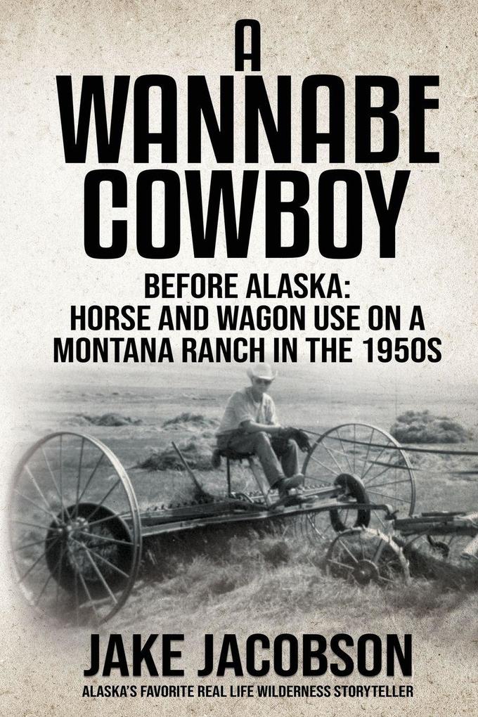 A Wannabe Cowboy