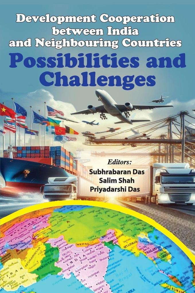Development Cooperation between India and Neighbouring Countries