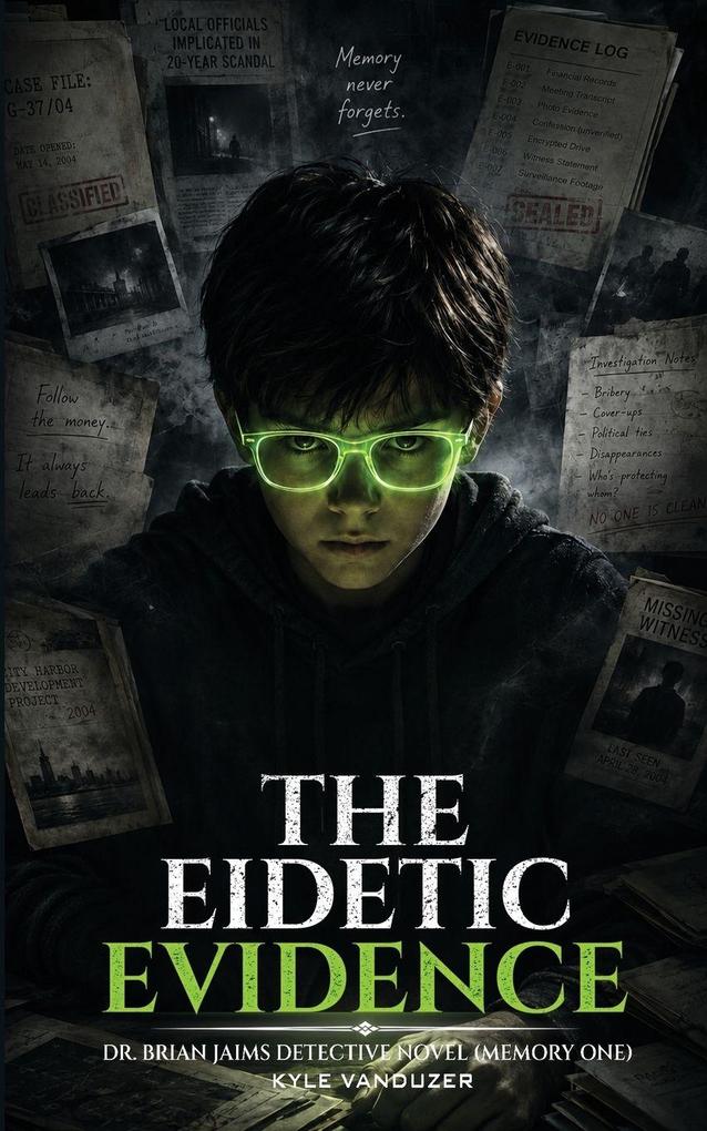 The Eidetic Evidence
