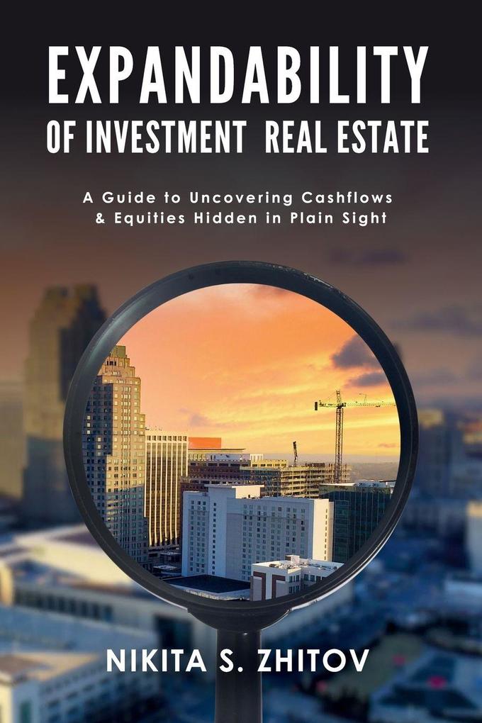 Expandability of Investment Real Estate