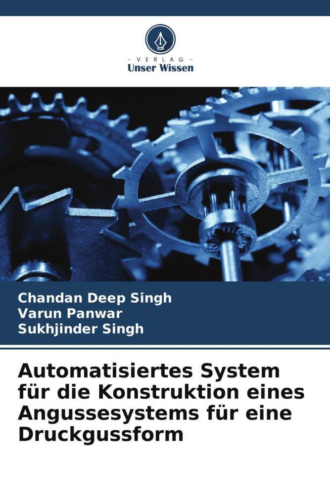 Automatisiertes System für die Konstruktion eines Angussesystems für eine Druckgussform