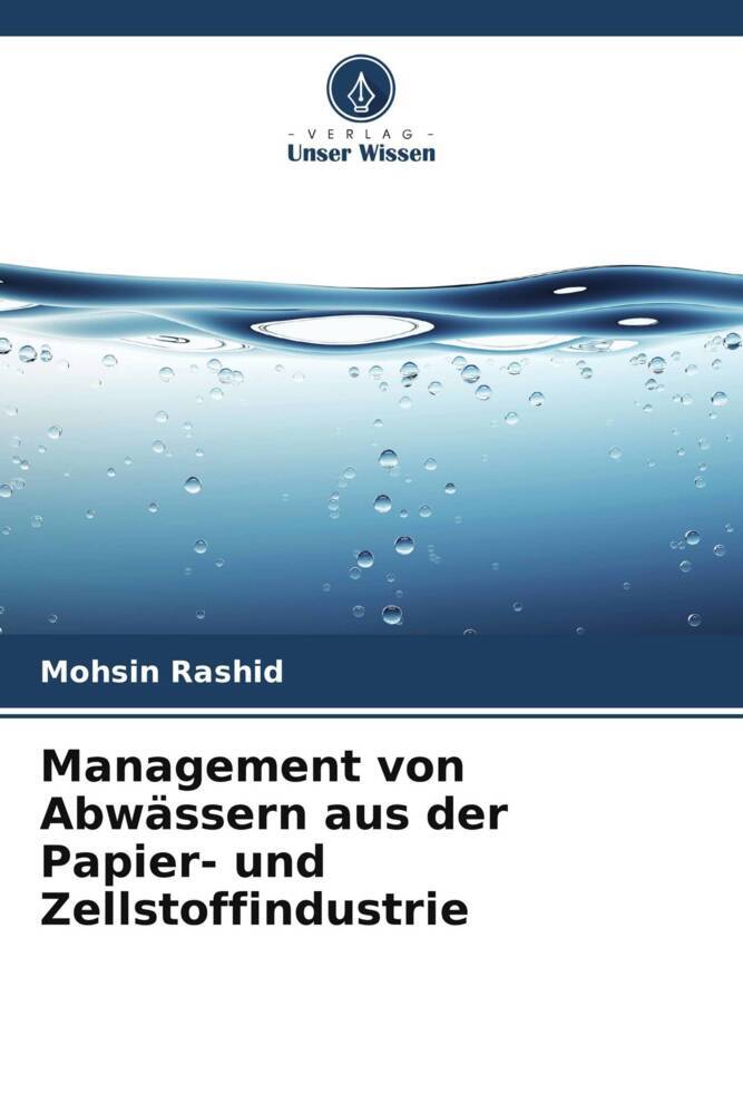 Management von Abwässern aus der Papier- und Zellstoffindustrie